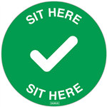 DURUS ADHESIVE SIGN SIT HERE CIRCULAR 200MM GREEN