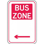 BRADY PARKING SIGNS  BUS ZONE ARROW LEFT REFLECTIVE ALUMINIUM